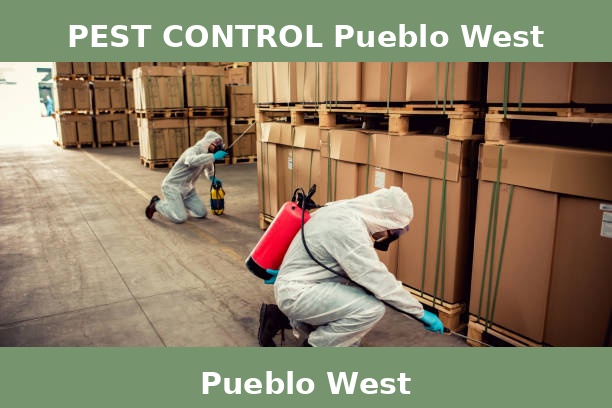 PEST CONTROL Pueblo West